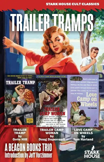 Trailer Tramps: Trailer Tramp / Trailer Camp Woman / Love Camp on Wheels: Trailer Tramp / Trailer Camp Woman / Love: Trailer Tramp / - Paperback