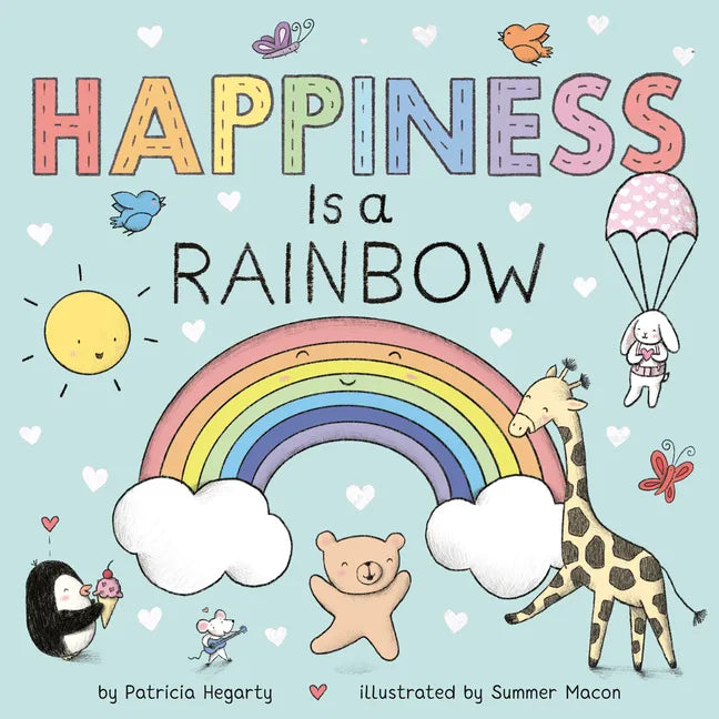 Happiness Is a Rainbow - Board Book