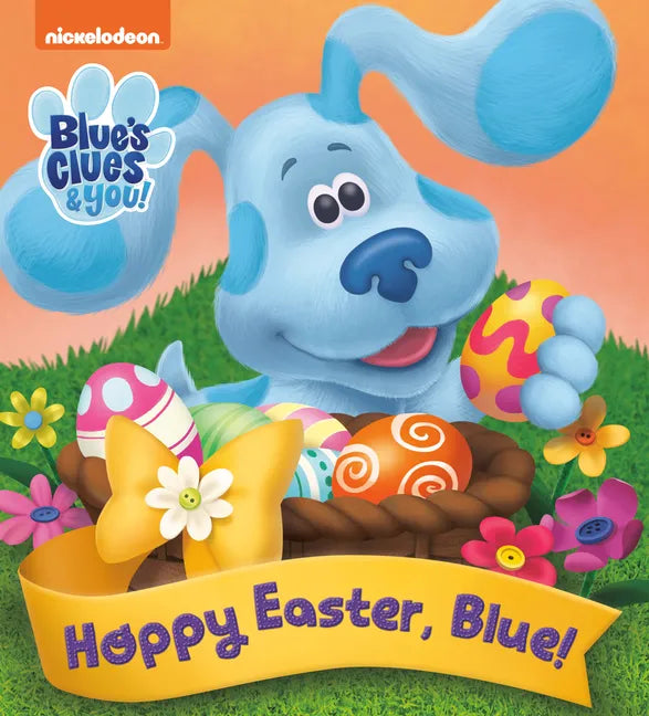 Hoppy Easter, Blue! (Blue's Clues & You) - Board Book