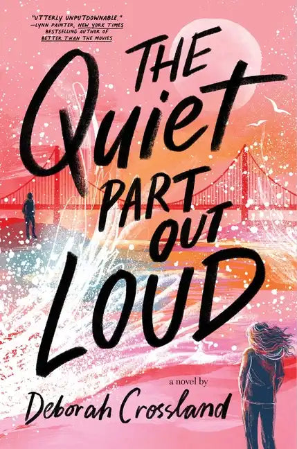 The Quiet Part Out Loud - Hardcover