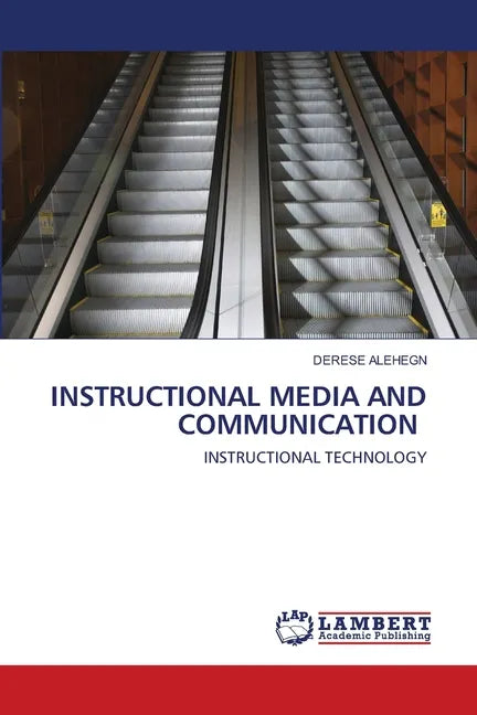 Instructional Media and Communication - Paperback