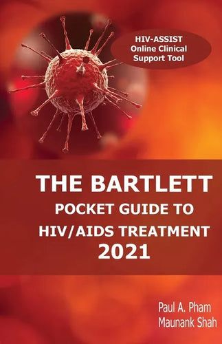 The Bartlett Pocket Guide to HIV/AIDS Treatment 2021 - Paperback