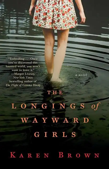 Longings of Wayward Girls - Paperback