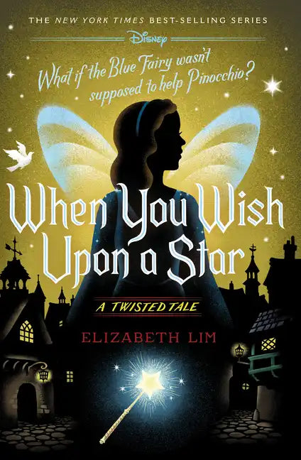 When You Wish Upon a Star: A Twisted Tale - Hardcover