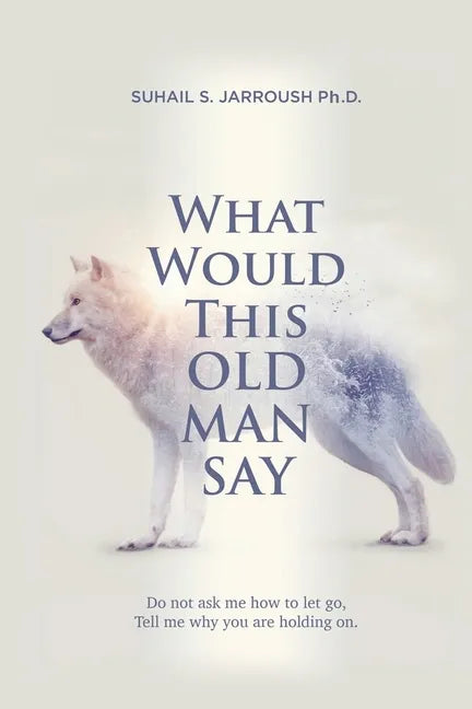 What Would This Old Man Say - Paperback