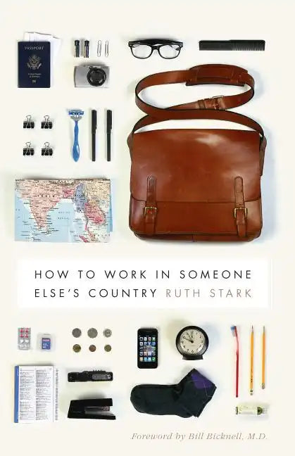 How to Work in Someone Else's Country - Paperback