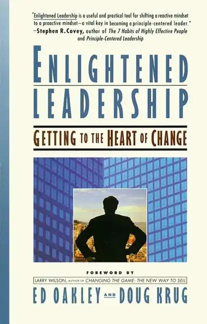 Enlightened Leadership - Paperback