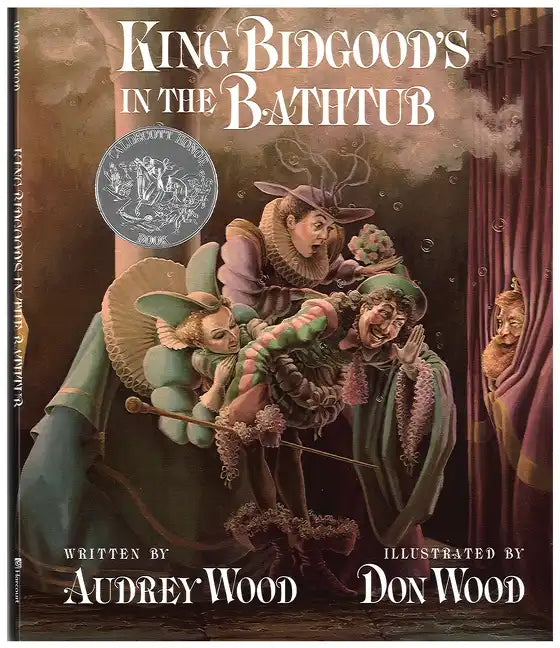 King Bidgood's in the Bathtub - Hardcover