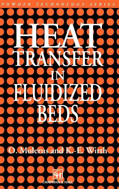 Heat Transfer in Fluidized Beds - Paperback