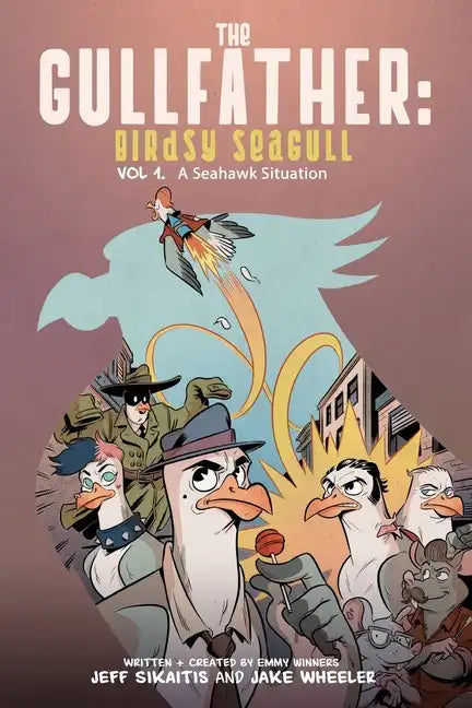 The Gullfather: Birdsy Seagull - Paperback