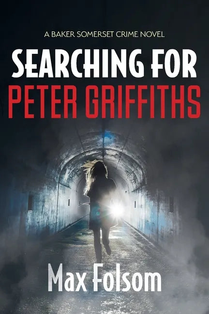 Searching for Peter Griffiths - Paperback