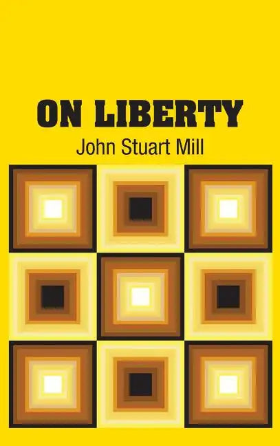 On Liberty - Hardcover