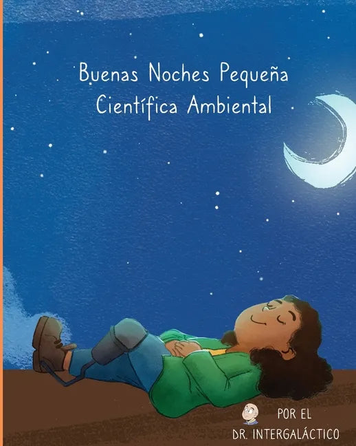 Buenas Noches Pequeña Científica Ambiental - Paperback