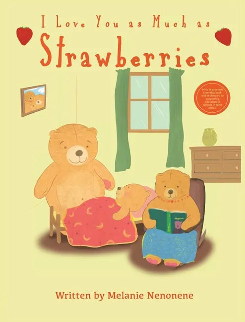 I Love You As Much As Strawberries - Hardcover