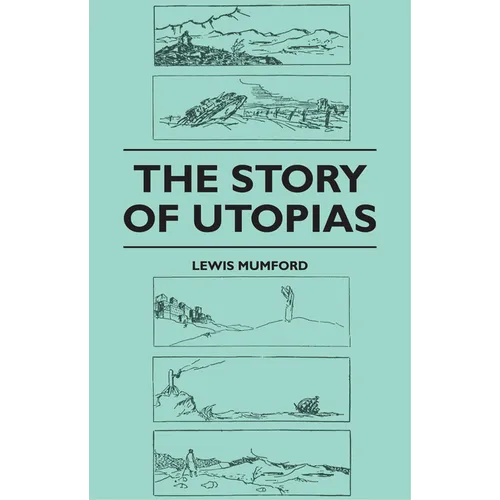 The Story of Utopias - Paperback