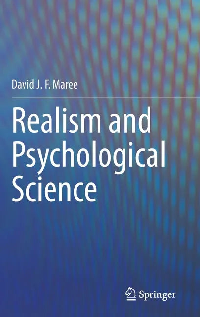 Realism and Psychological Science - Hardcover