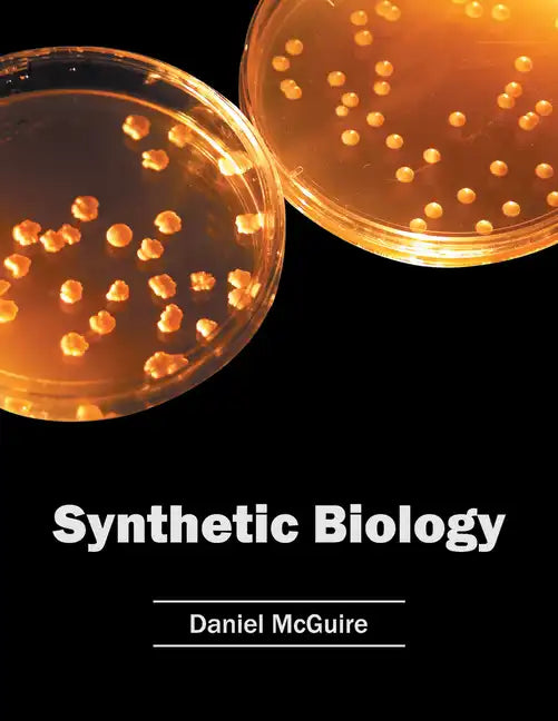 Synthetic Biology - Hardcover