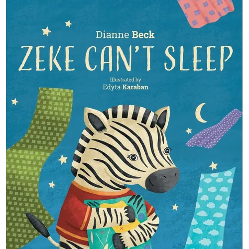 Zeke Can't Sleep - Hardcover