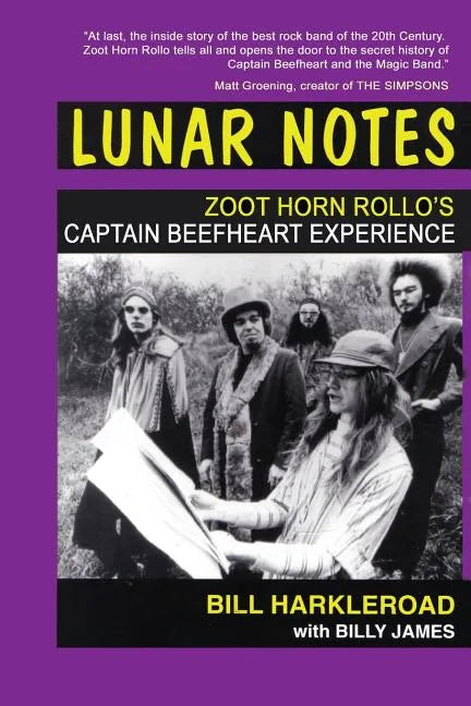 Lunar Notes - Zoot Horn Rollo's Captain Beefheart Experience - Paperback