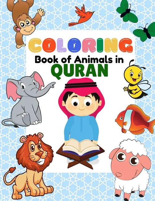 Coloring Book of Animals in Quran - Paperback