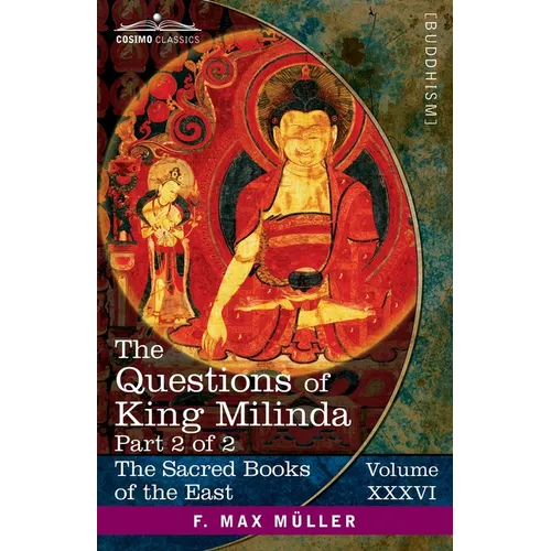 The Questions of King Milinda, Part 2 of 2 - Paperback