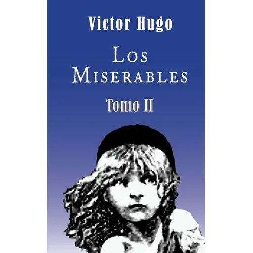 Los miserables (Tomo 2) - Paperback