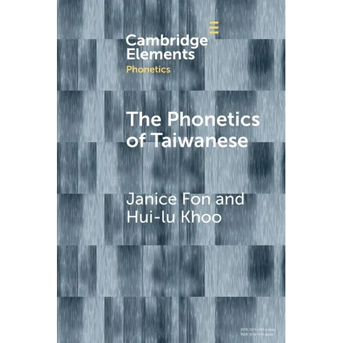 The Phonetics of Taiwanese - Paperback
