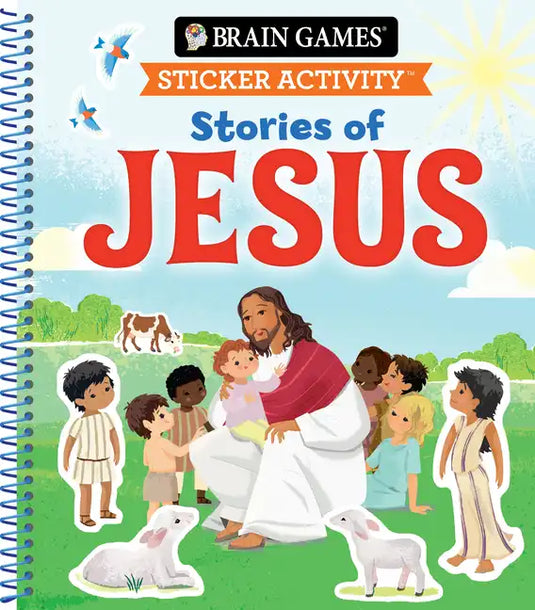 Brain Games - Sticker Activity: Stories of Jesus (for Kids Ages 3-6) - Spiral