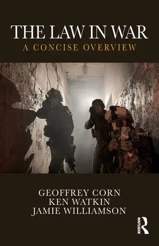 The Law in War: A Concise Overview - Paperback