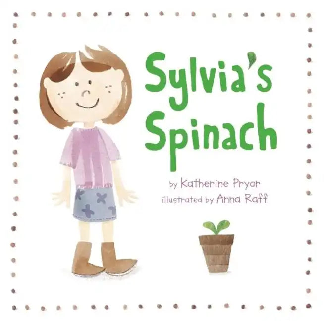 Sylvia's Spinach - Paperback