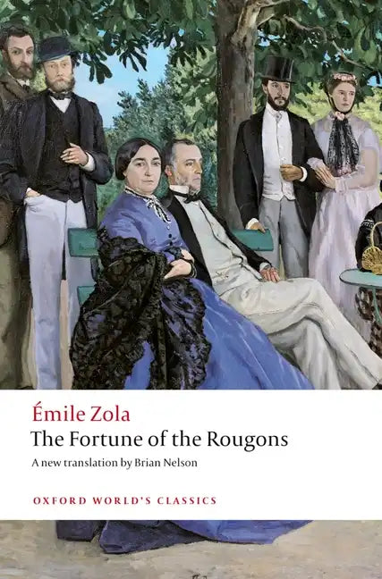 The Fortune of the Rougons - Paperback