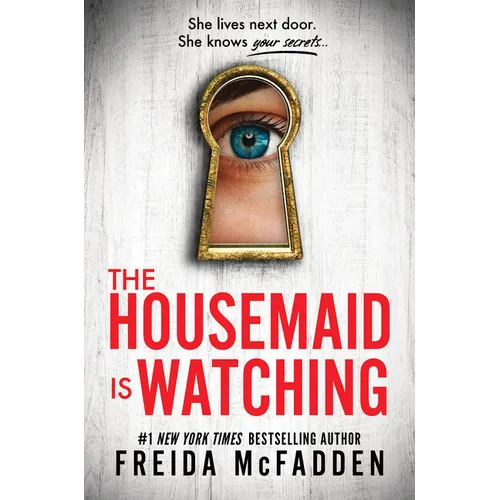 The Housemaid Is Watching - Hardcover