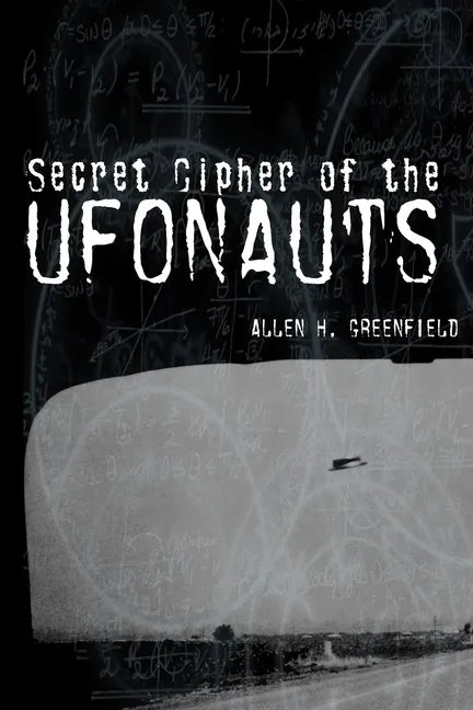 Secret Cipher of the Ufonauts - Paperback