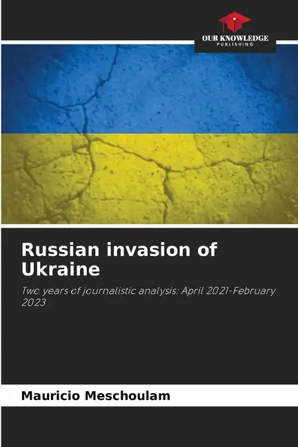 Russian invasion of Ukraine - Paperback