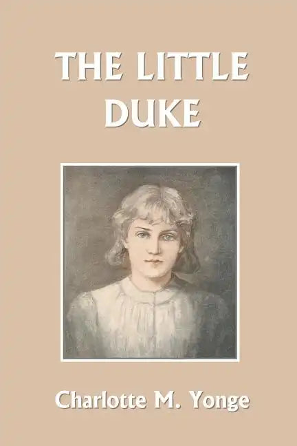 The Little Duke (Yesterday's Classics) - Paperback