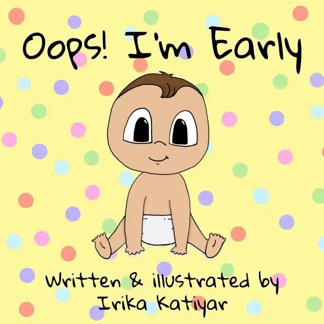 Oops! I'm Early - Paperback