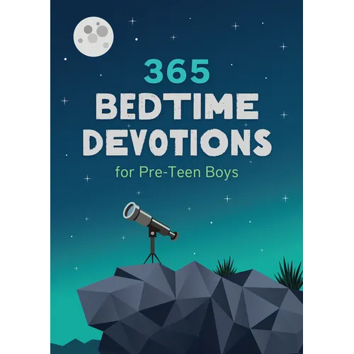 365 Bedtime Devotions for Pre-Teen Boys - Paperback