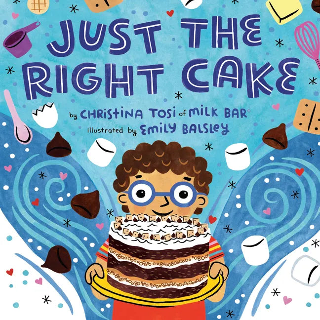 Just the Right Cake - Hardcover