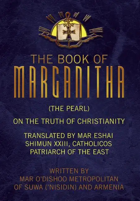 The Book of Marganitha (The Pearl) - Hardcover