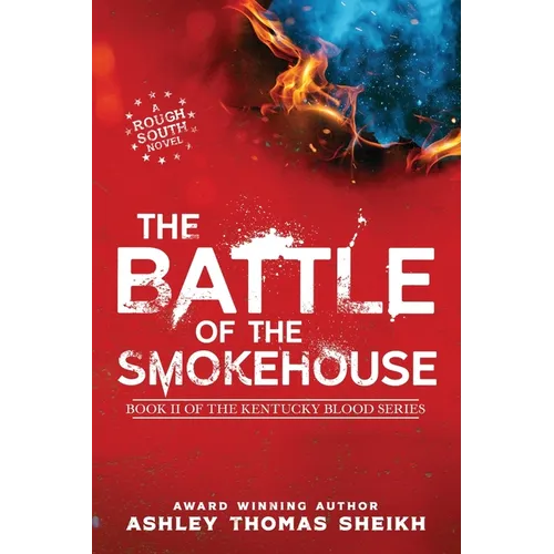 The Battle of the Smokehouse - Paperback