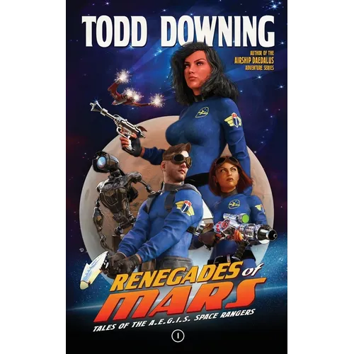 Renegades of Mars - Paperback
