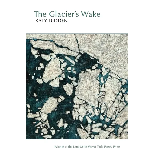 The Glacier's Wake