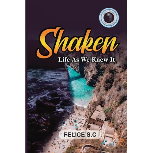 Shaken Life As We Knew It - Paperback