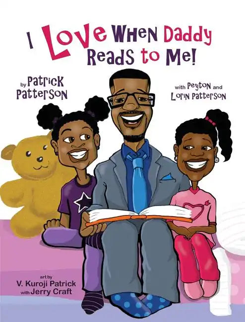 I Love When Daddy Reads to Me - Hardcover