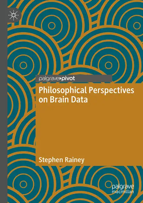 Philosophical Perspectives on Brain Data - Hardcover