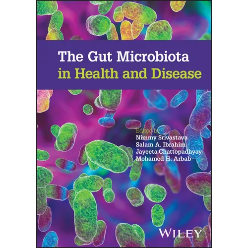 The Gut Microbiota in Health and Disease - Hardcover