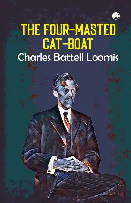 The Four-Masted Cat-Boat - Paperback