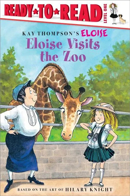 Eloise Visits the Zoo: Ready-To-Read Level 1 - Hardcover