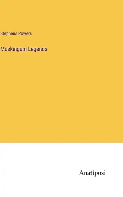Muskingum Legends - Hardcover