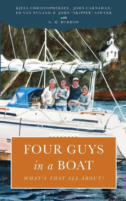 Four Guys in a Boat - Paperback